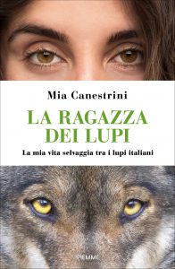 Mia Canestrini "La ragazza dei lupi"